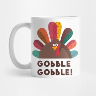 Gobble Gobble Thanksgiving Turkey Mug